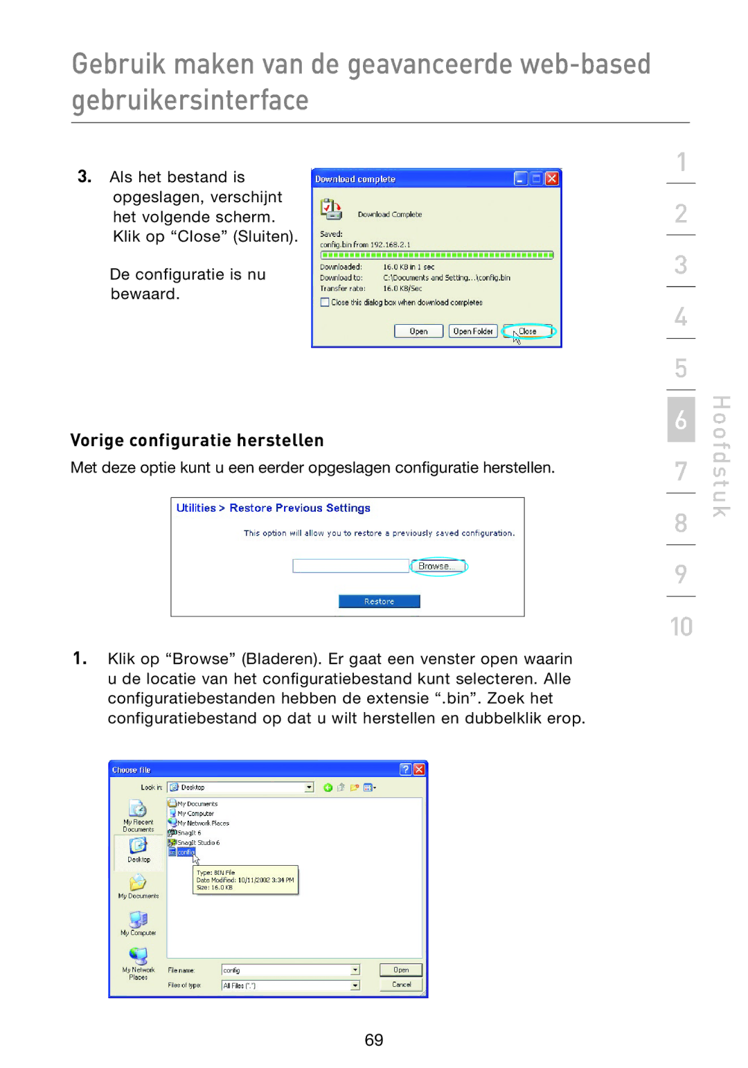 Belkin F5D9230UK4 user manual Vorige configuratie herstellen 