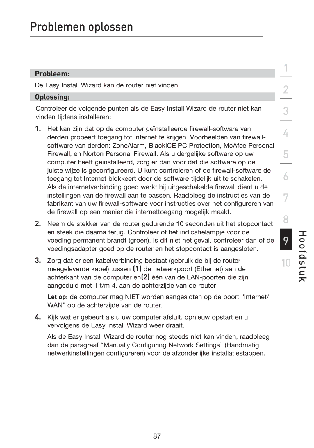 Belkin F5D9230UK4 user manual De Easy Install Wizard kan de router niet vinden 