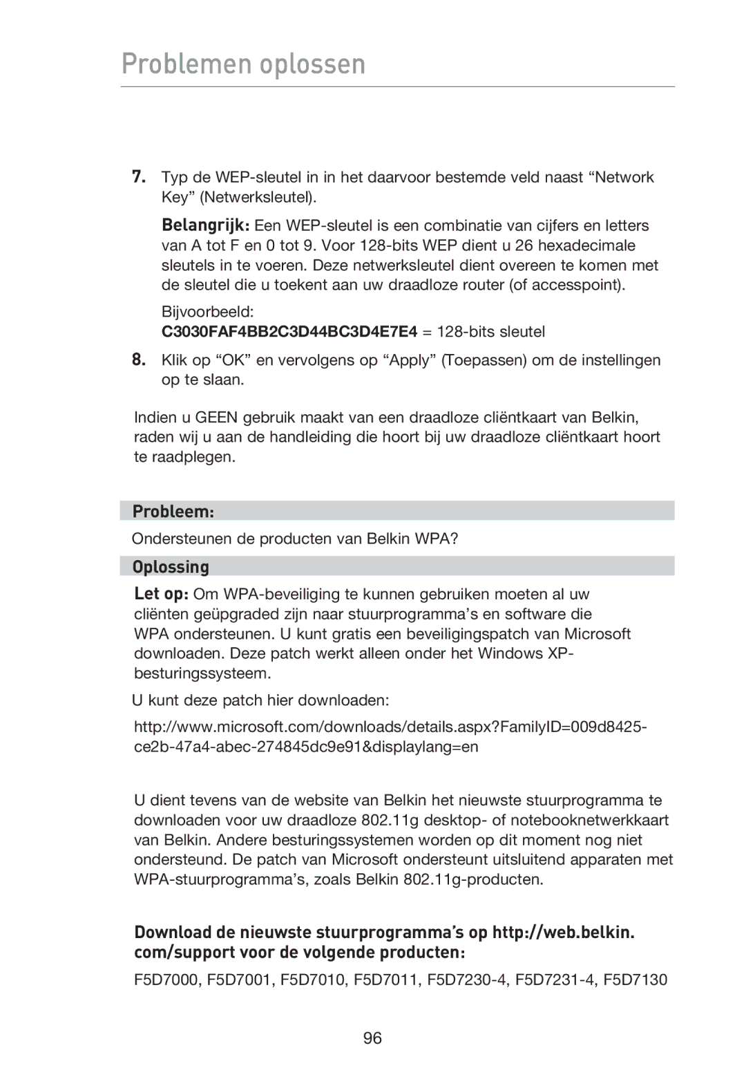 Belkin F5D9230UK4 user manual Ondersteunen de producten van Belkin WPA? 