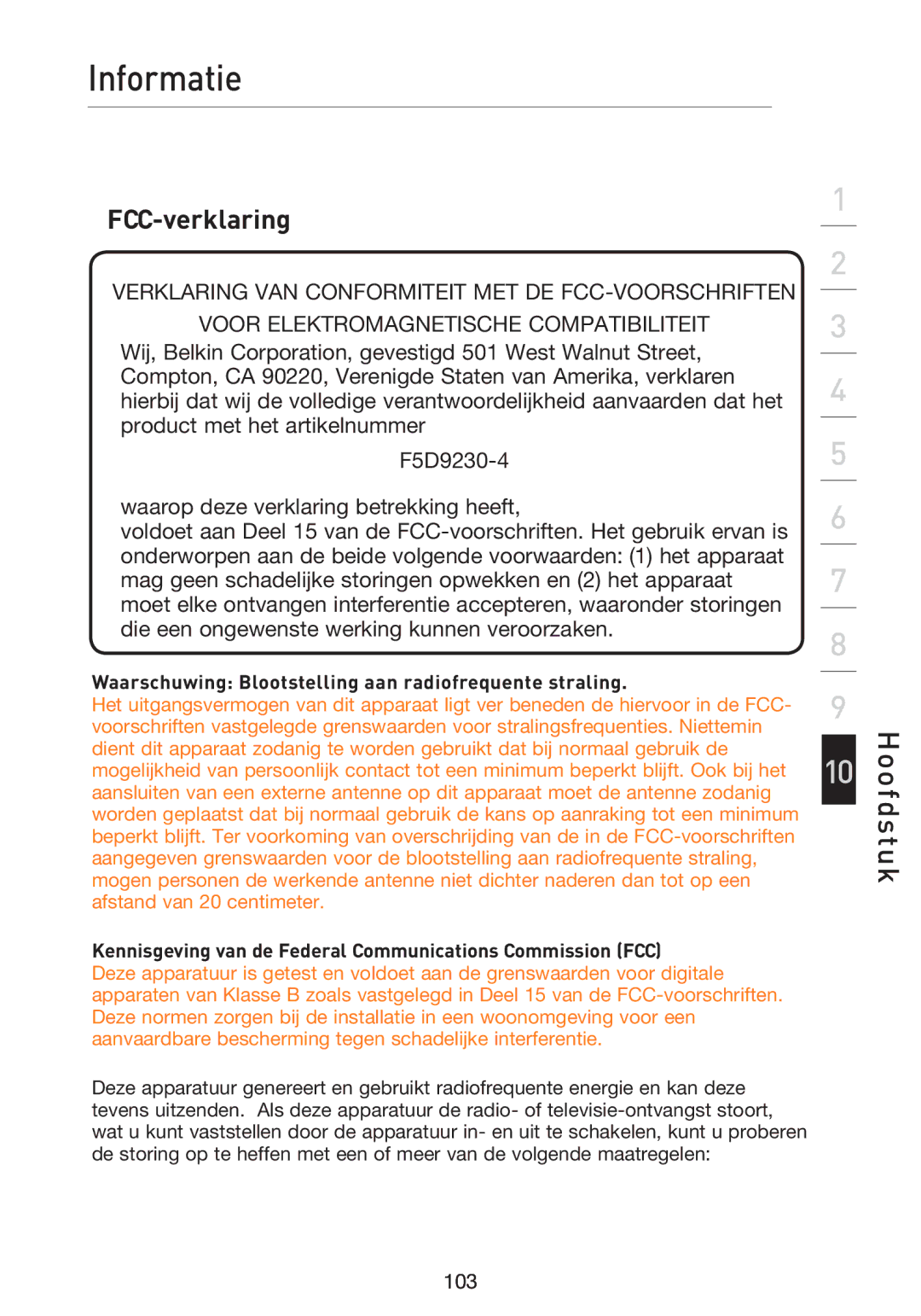 Belkin F5D9230UK4 user manual Informatie, FCC-verklaring, Waarschuwing Blootstelling aan radiofrequente straling 