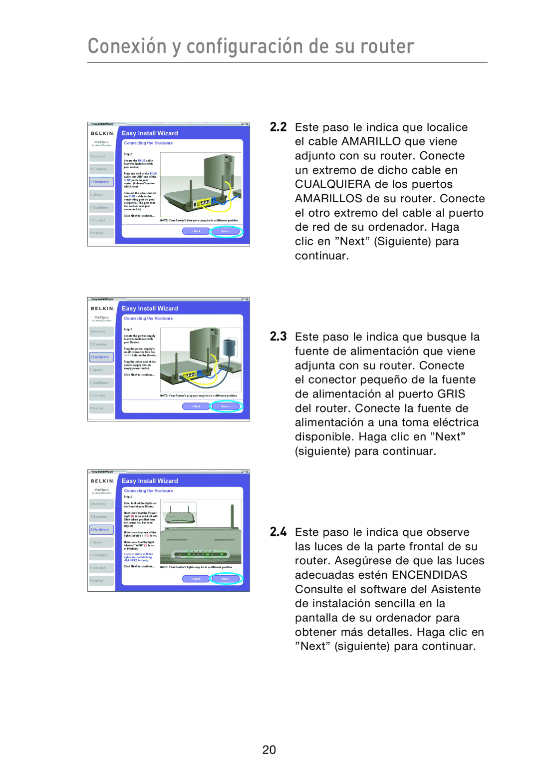 Belkin F5D9230UK4 user manual Conexión y configuración de su router 