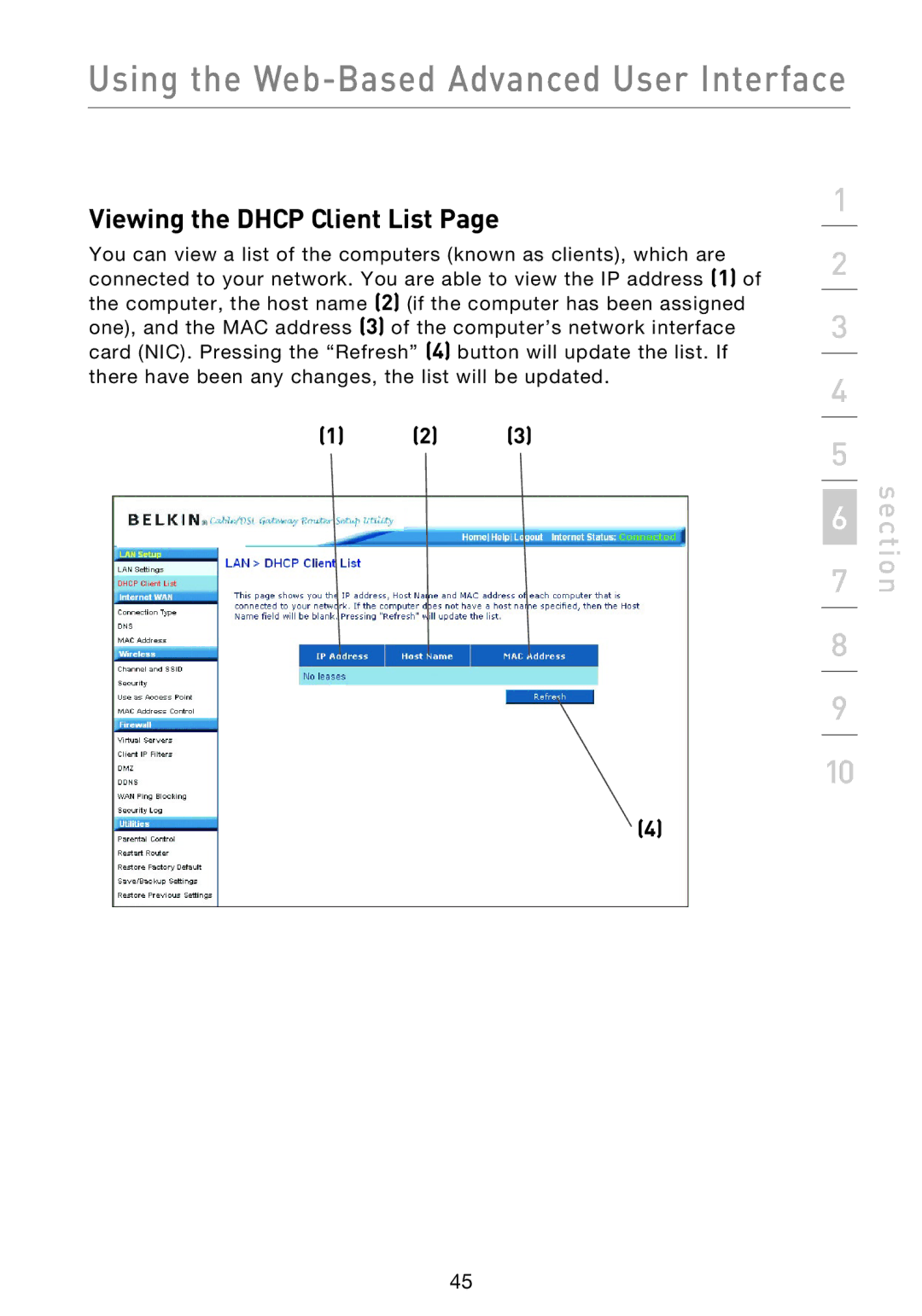 Belkin F5D9230UK4 user manual Viewing the Dhcp Client List 