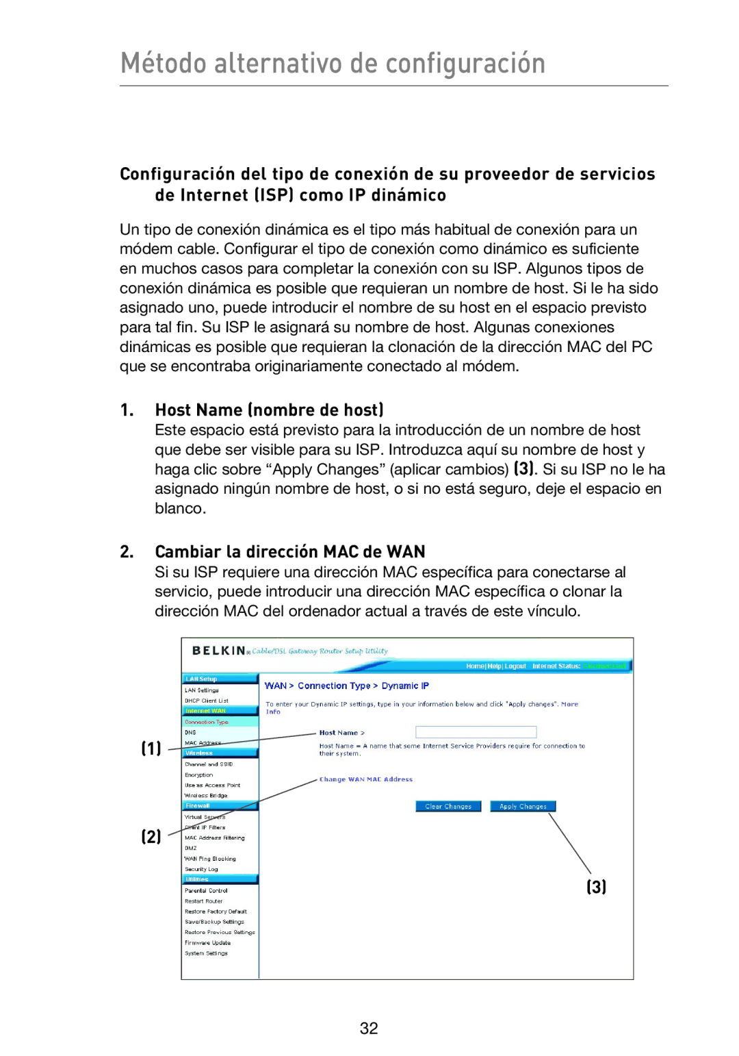 Belkin F5D9230UK4 user manual Host Name nombre de host, Cambiar la dirección MAC de WAN 