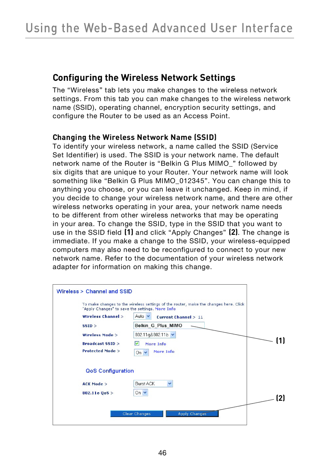 Belkin F5D9230UK4 user manual Configuring the Wireless Network Settings, Changing the Wireless Network Name Ssid 