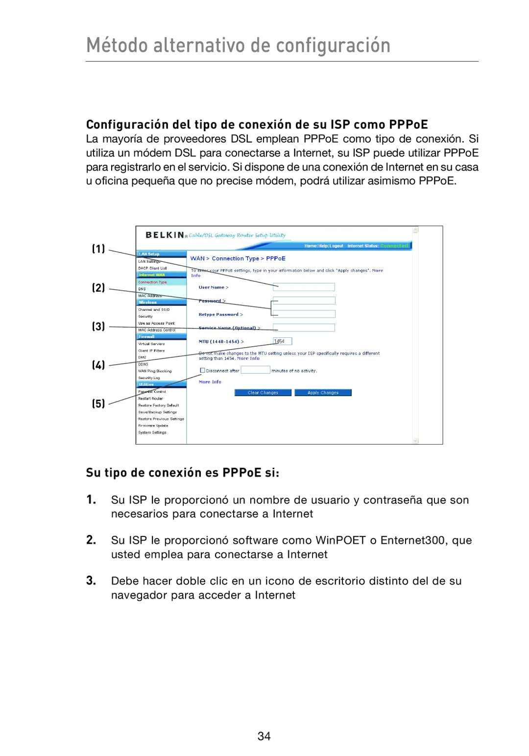 Belkin F5D9230UK4 user manual Configuración del tipo de conexión de su ISP como PPPoE, Su tipo de conexión es PPPoE si 