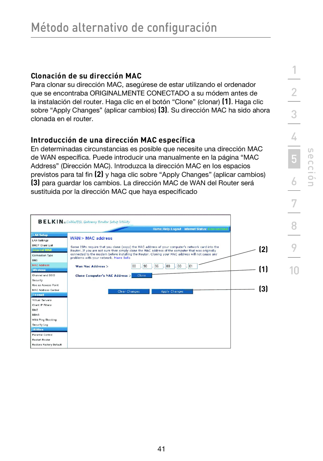 Belkin F5D9230UK4 user manual Clonación de su dirección MAC, Introducción de una dirección MAC específica 