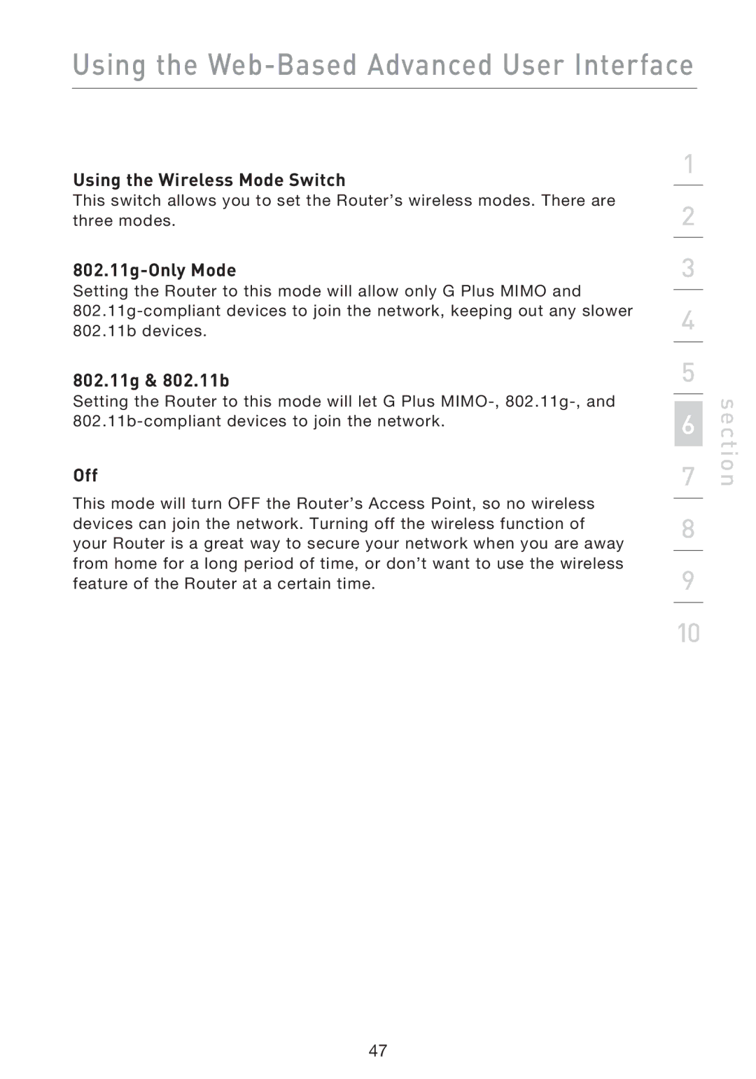 Belkin F5D9230UK4 user manual Using the Wireless Mode Switch, 802.11g-Only Mode, 802.11g & 802.11b, Off 