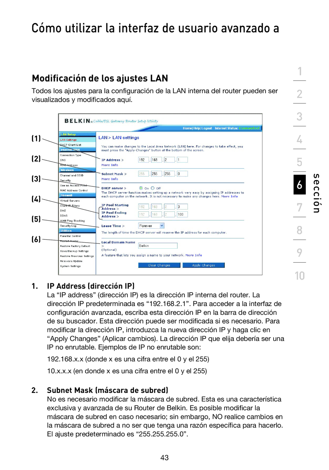 Belkin F5D9230UK4 user manual Modificación de los ajustes LAN, IP Address dirección IP 