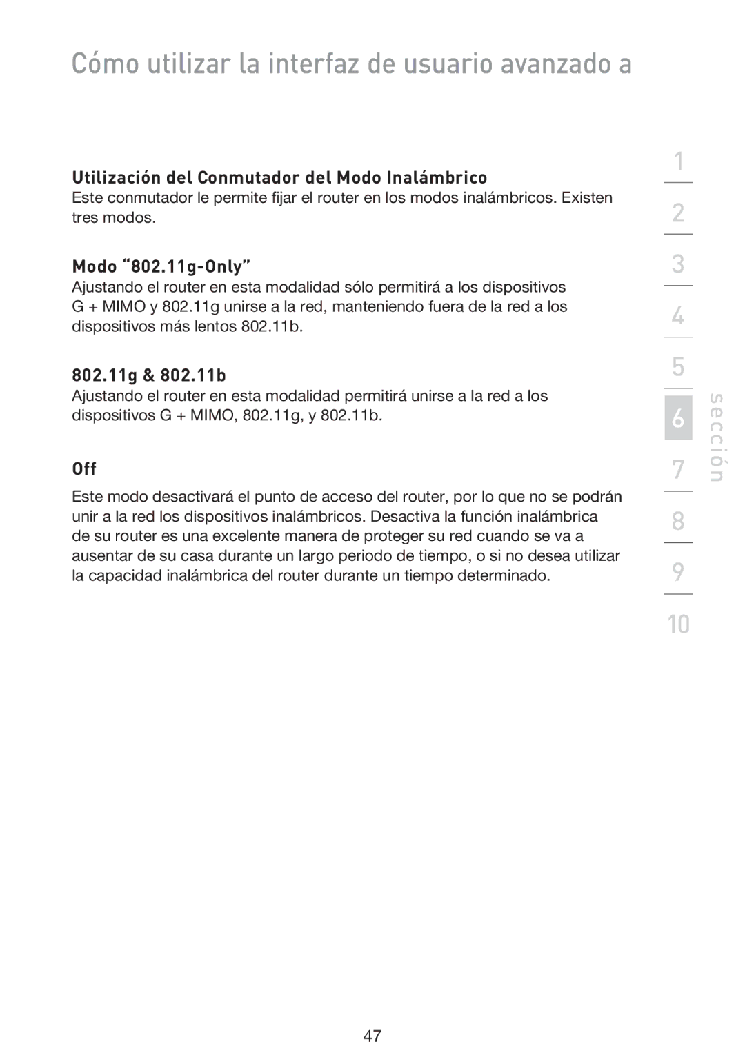 Belkin F5D9230UK4 user manual Utilización del Conmutador del Modo Inalámbrico, Modo 802.11g-Only 