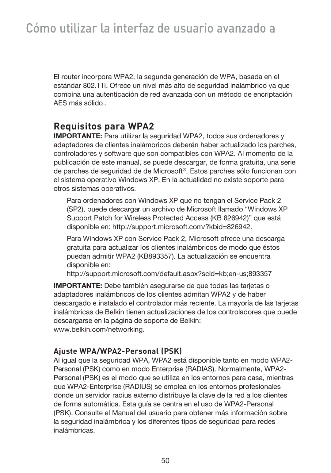 Belkin F5D9230UK4 user manual Requisitos para WPA2, Ajuste WPA/WPA2-Personal PSK 