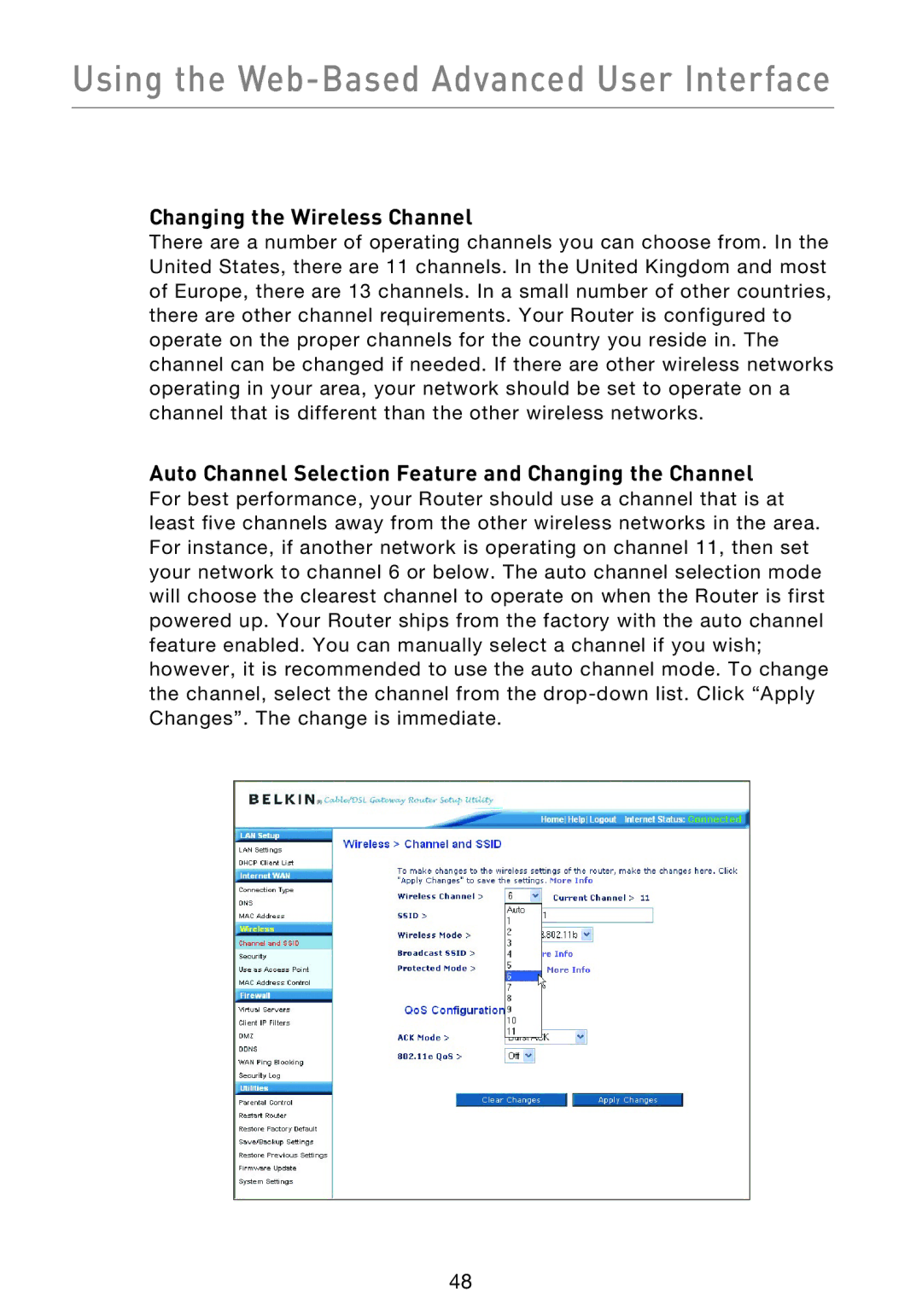 Belkin F5D9230UK4 user manual Changing the Wireless Channel, Auto Channel Selection Feature and Changing the Channel 