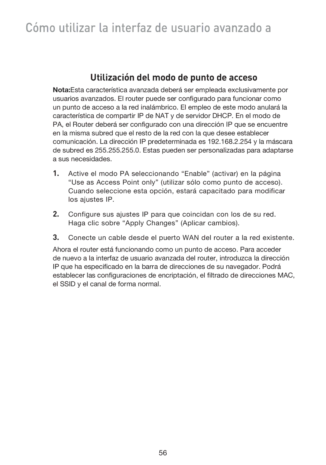 Belkin F5D9230UK4 user manual Utilización del modo de punto de acceso 