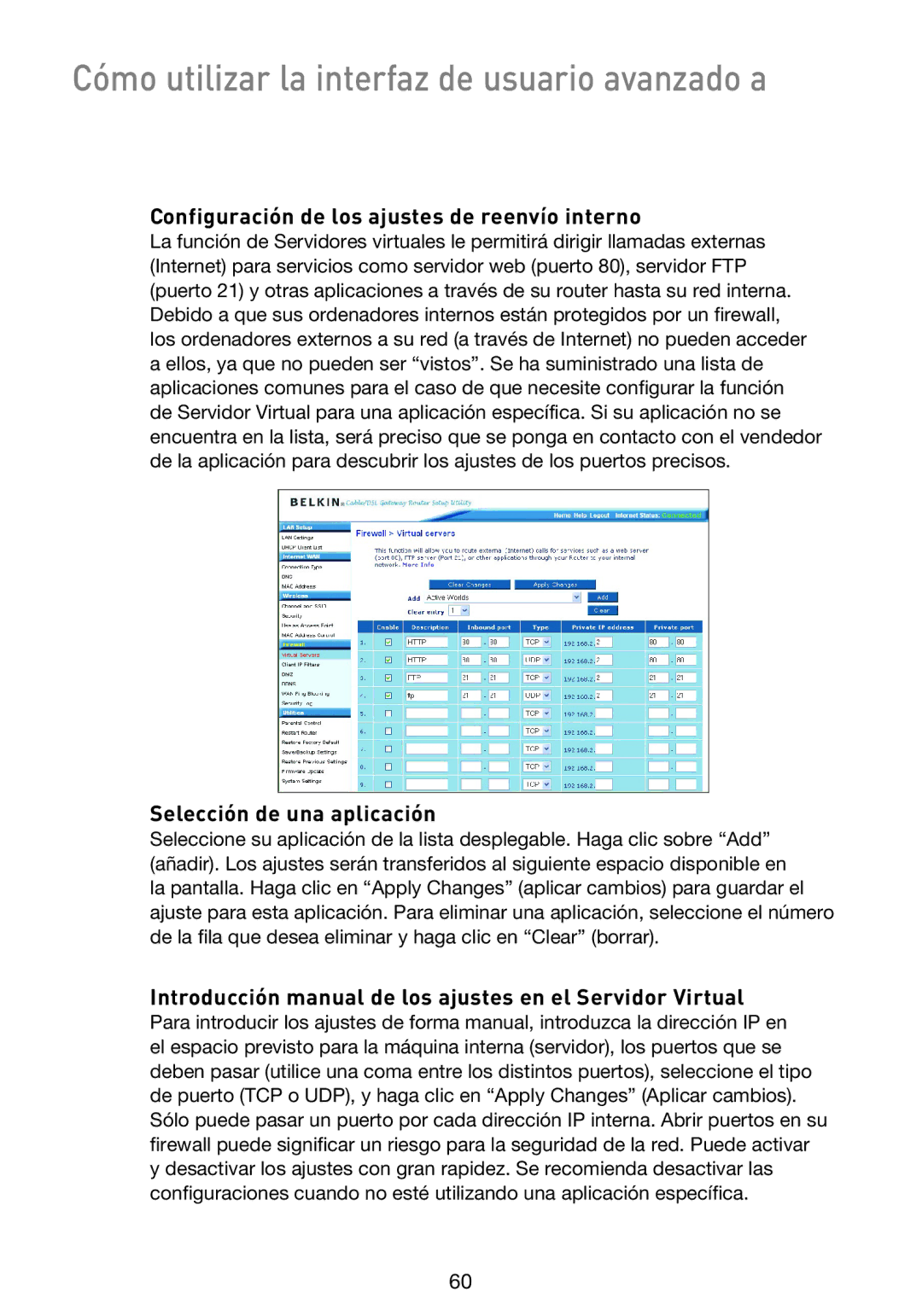 Belkin F5D9230UK4 user manual Configuración de los ajustes de reenvío interno, Selección de una aplicación 