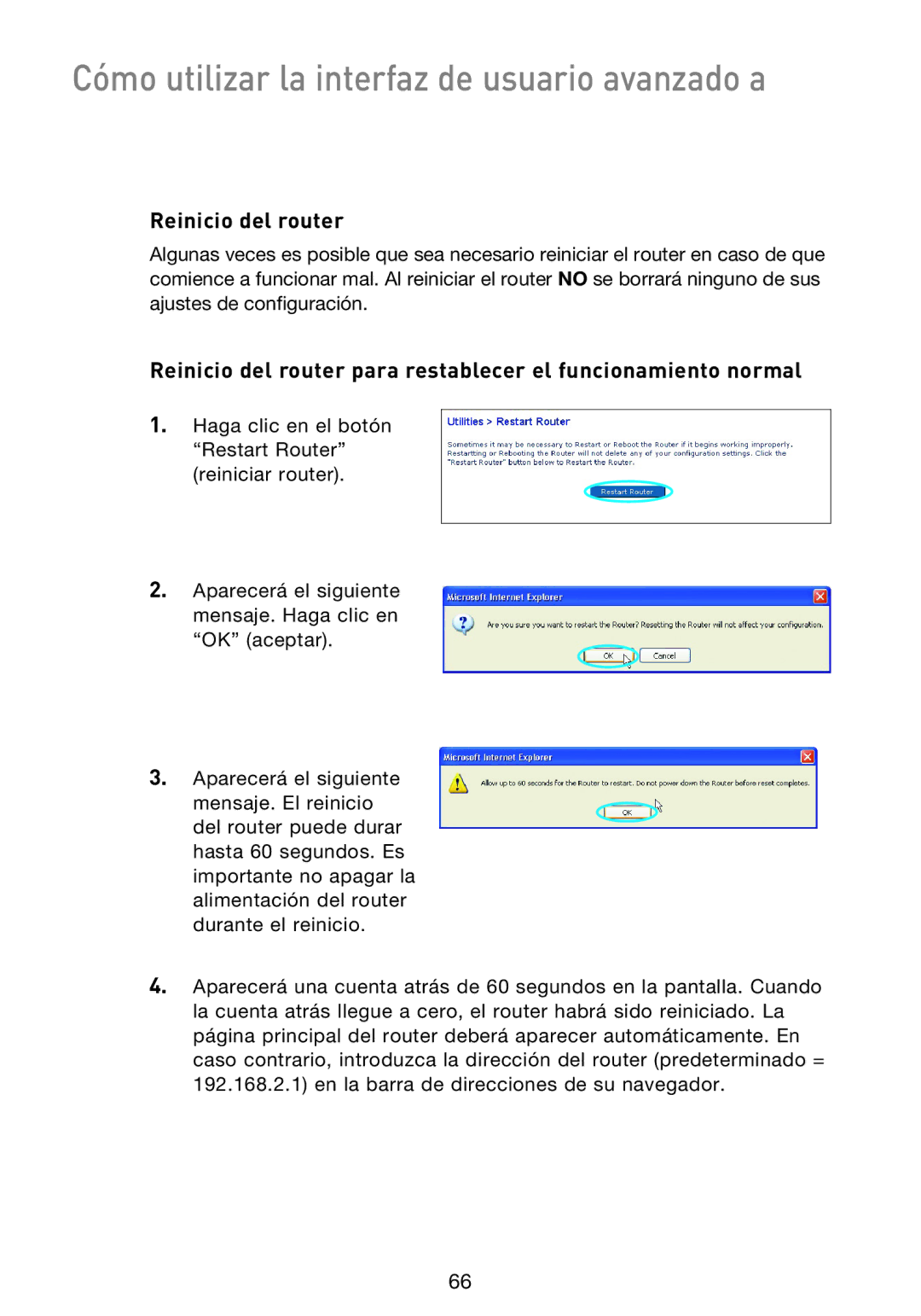 Belkin F5D9230UK4 user manual Reinicio del router 