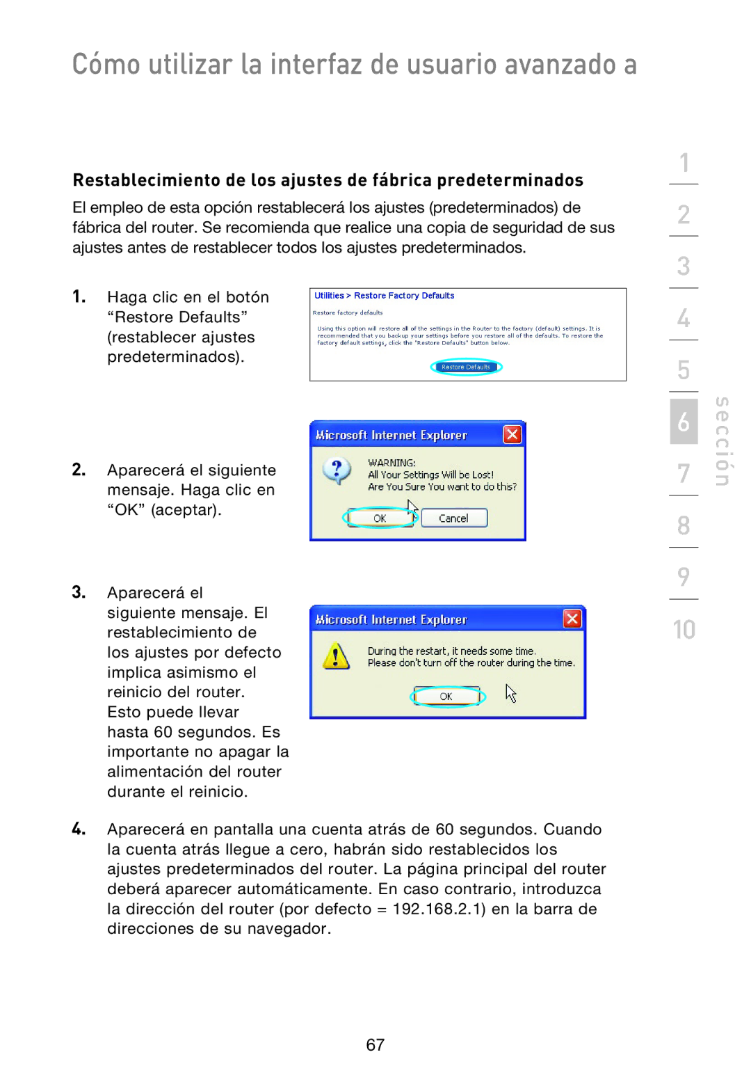 Belkin F5D9230UK4 user manual Restablecimiento de los ajustes de fábrica predeterminados 