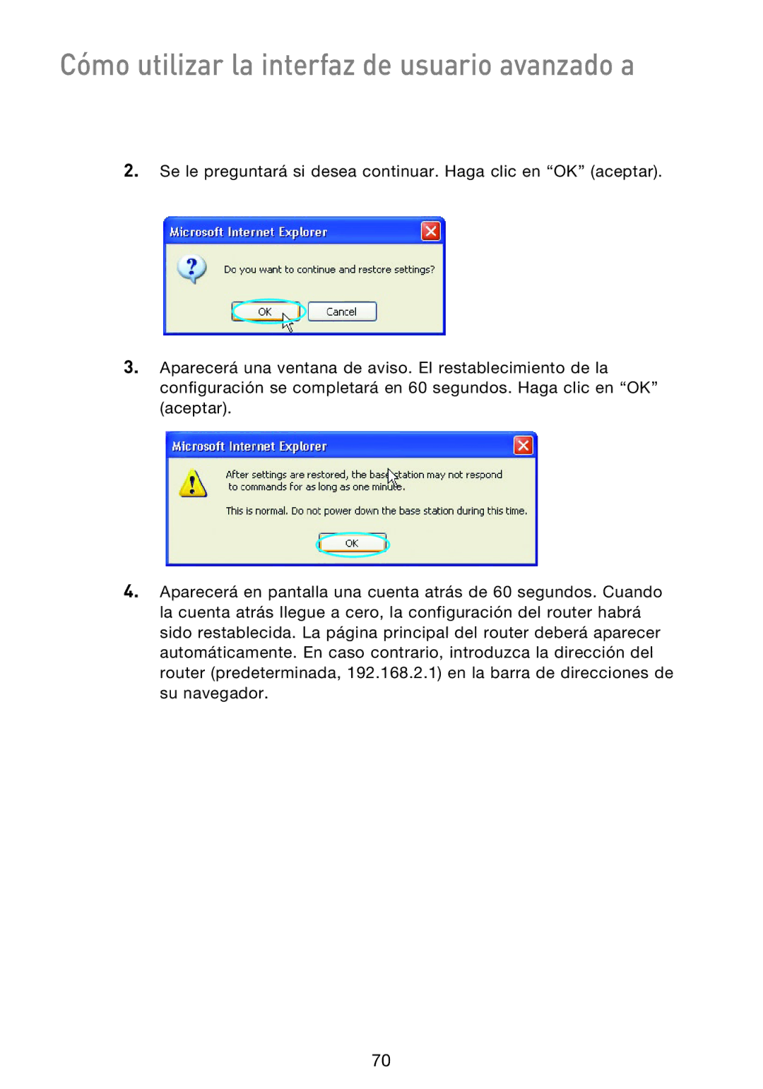 Belkin F5D9230UK4 user manual Cómo utilizar la interfaz de usuario avanzado a 