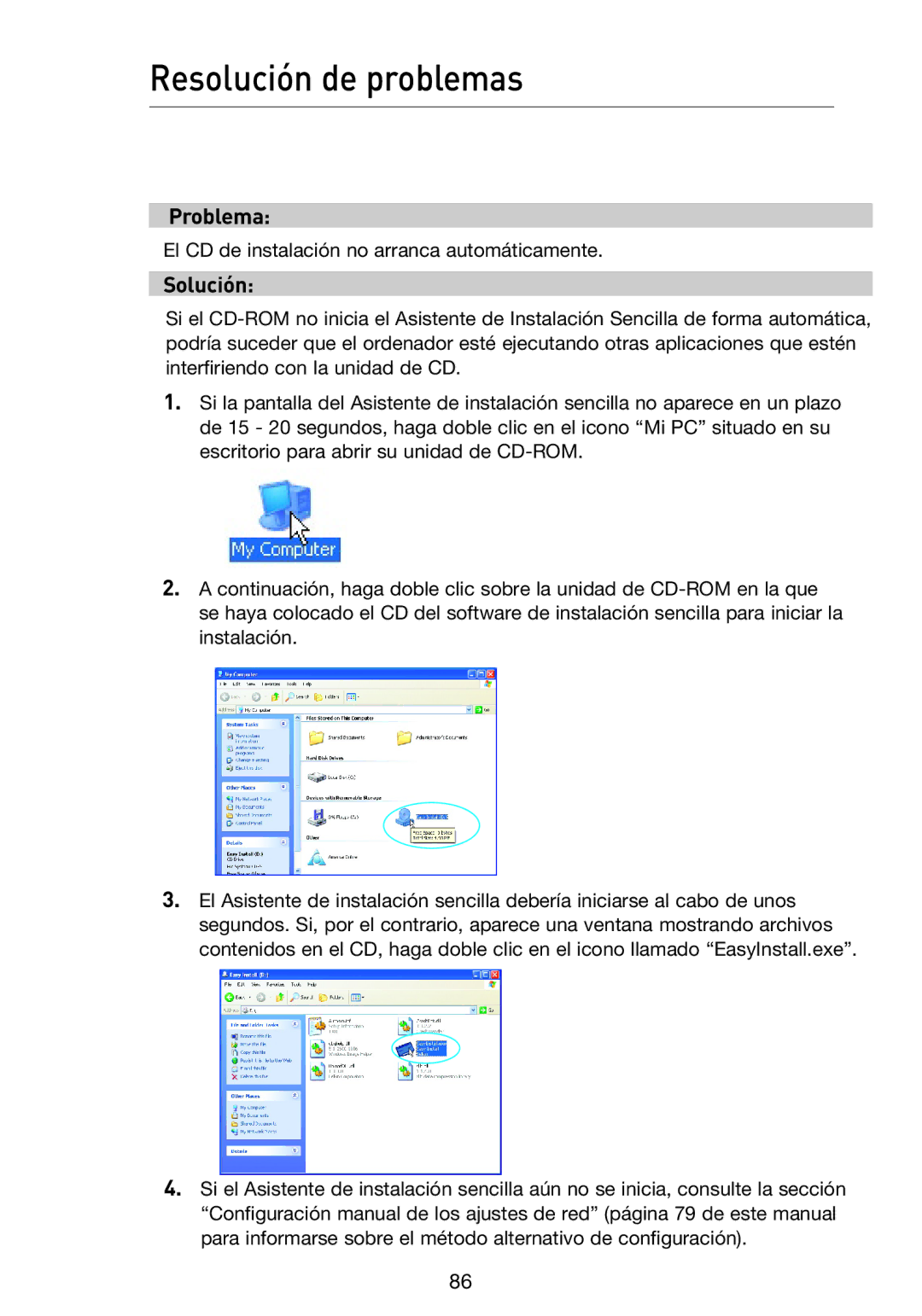 Belkin F5D9230UK4 user manual Resolución de problemas, Problema, Solución 