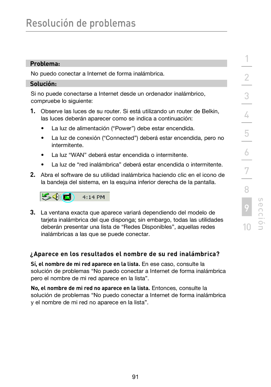 Belkin F5D9230UK4 user manual ¿Aparece en los resultados el nombre de su red inalámbrica? 