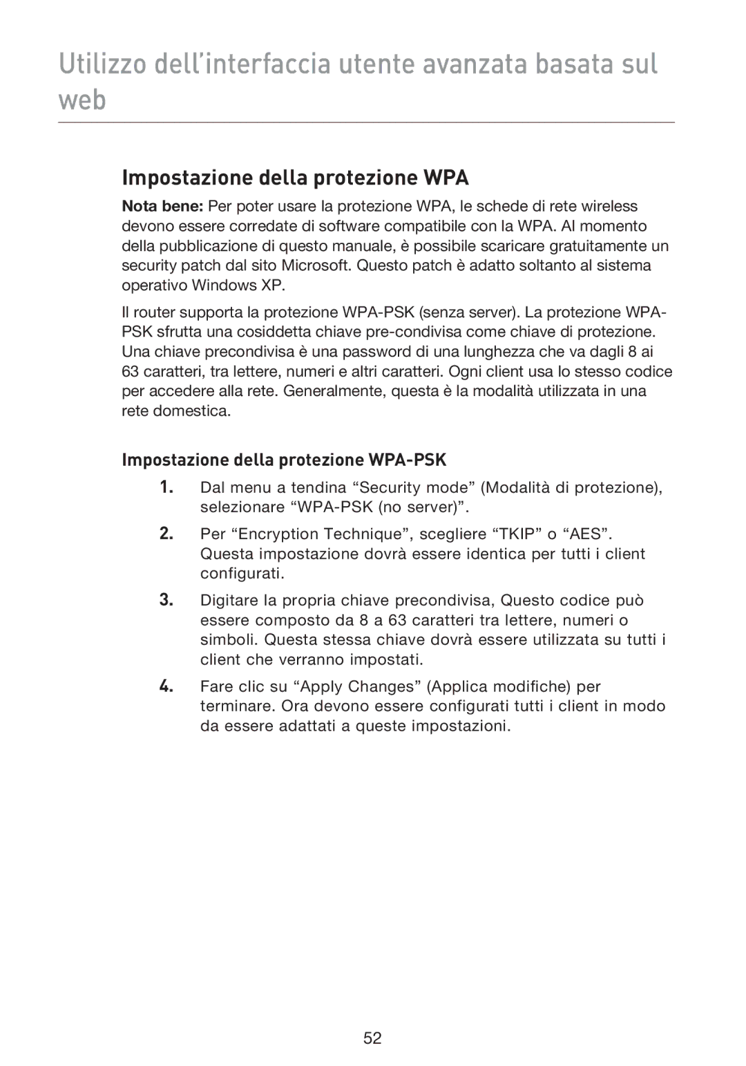 Belkin F5D9230UK4 user manual Impostazione della protezione WPA-PSK 