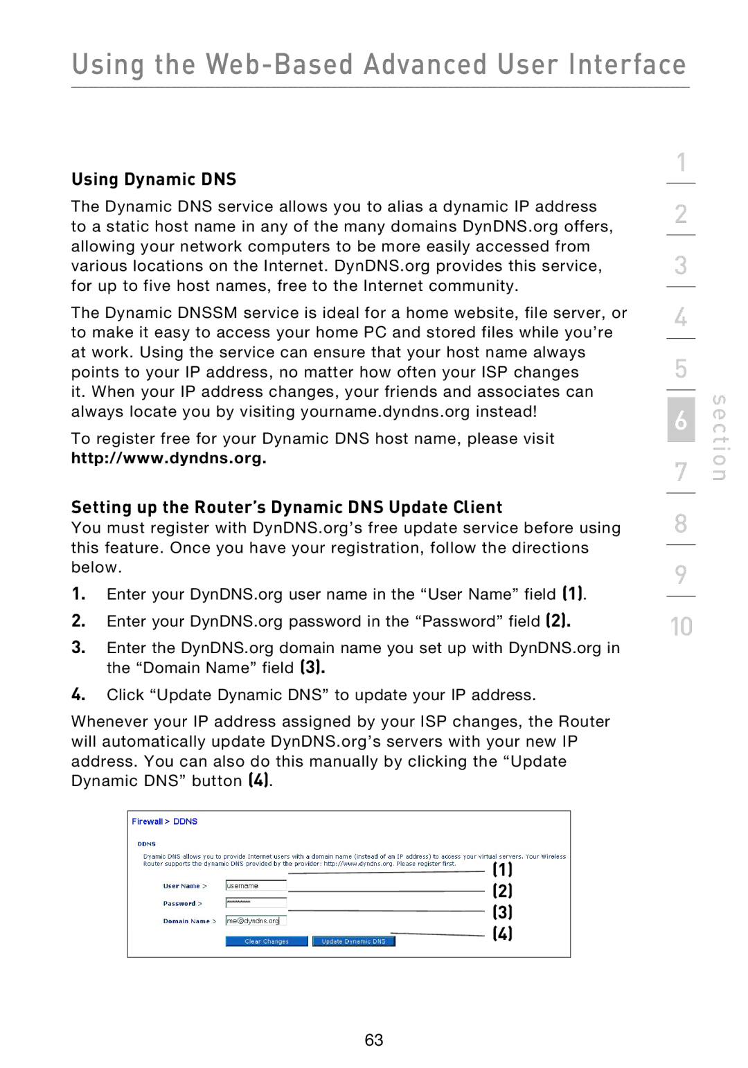 Belkin F5D9230UK4 user manual Using Dynamic DNS, Setting up the Router’s Dynamic DNS Update Client 