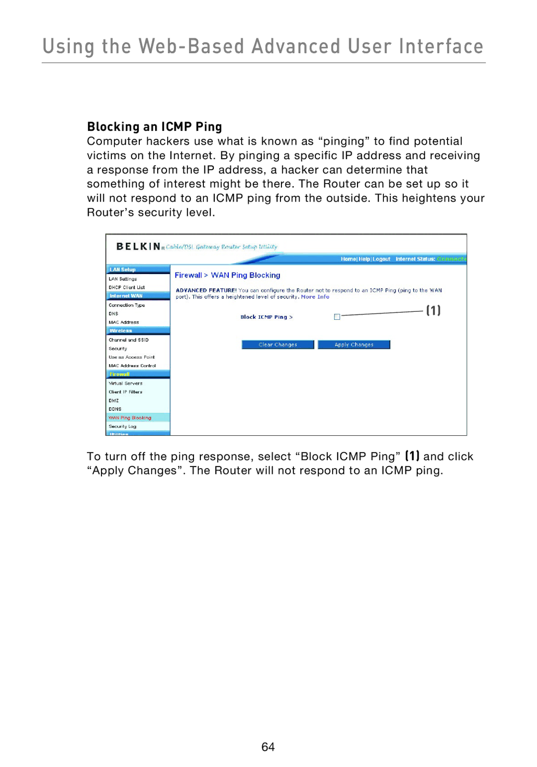 Belkin F5D9230UK4 user manual Blocking an Icmp Ping 