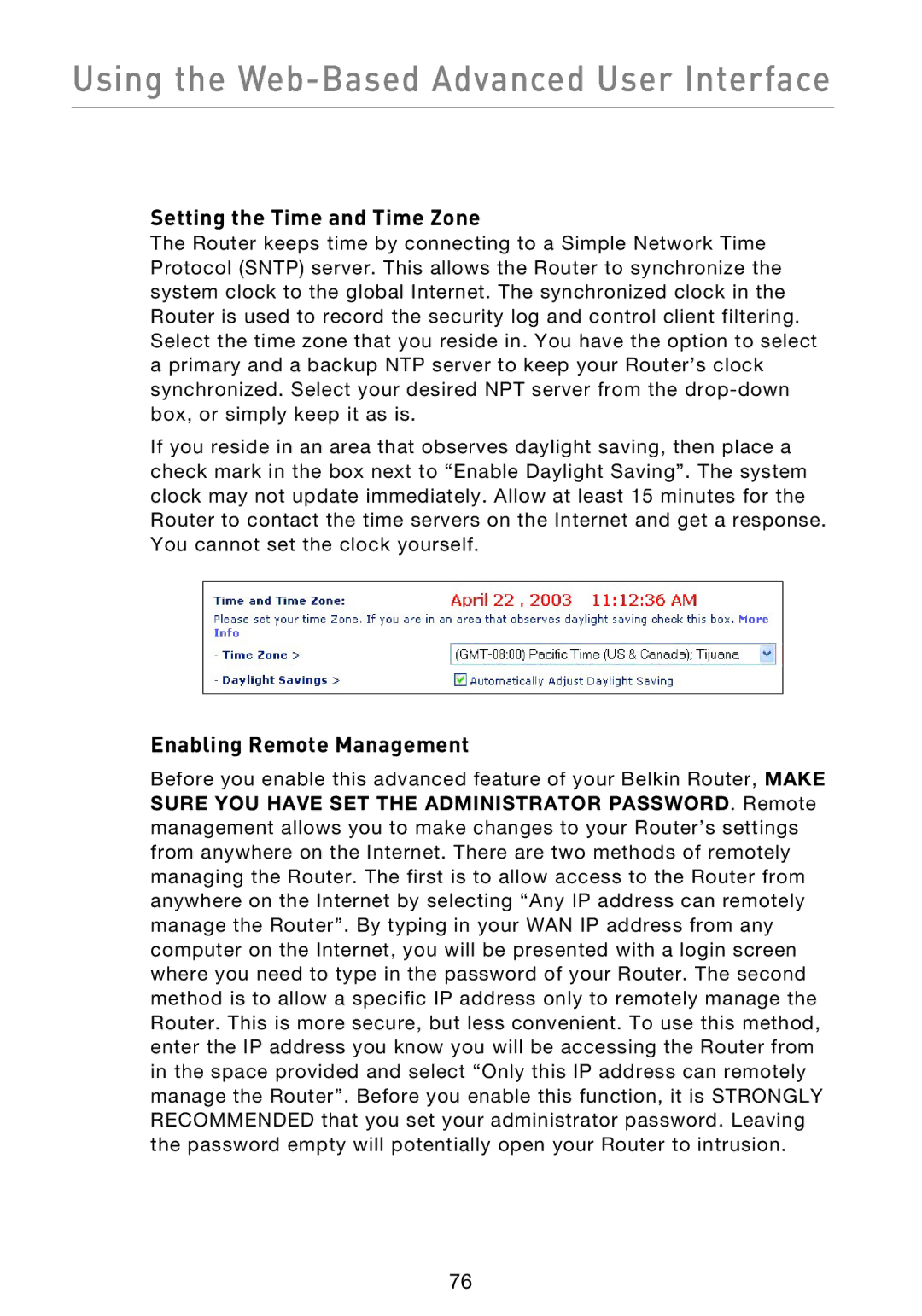 Belkin F5D9230UK4 user manual Setting the Time and Time Zone, Enabling Remote Management 