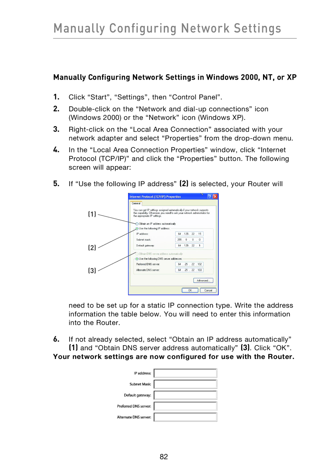 Belkin F5D9230UK4 user manual Manually Configuring Network Settings 