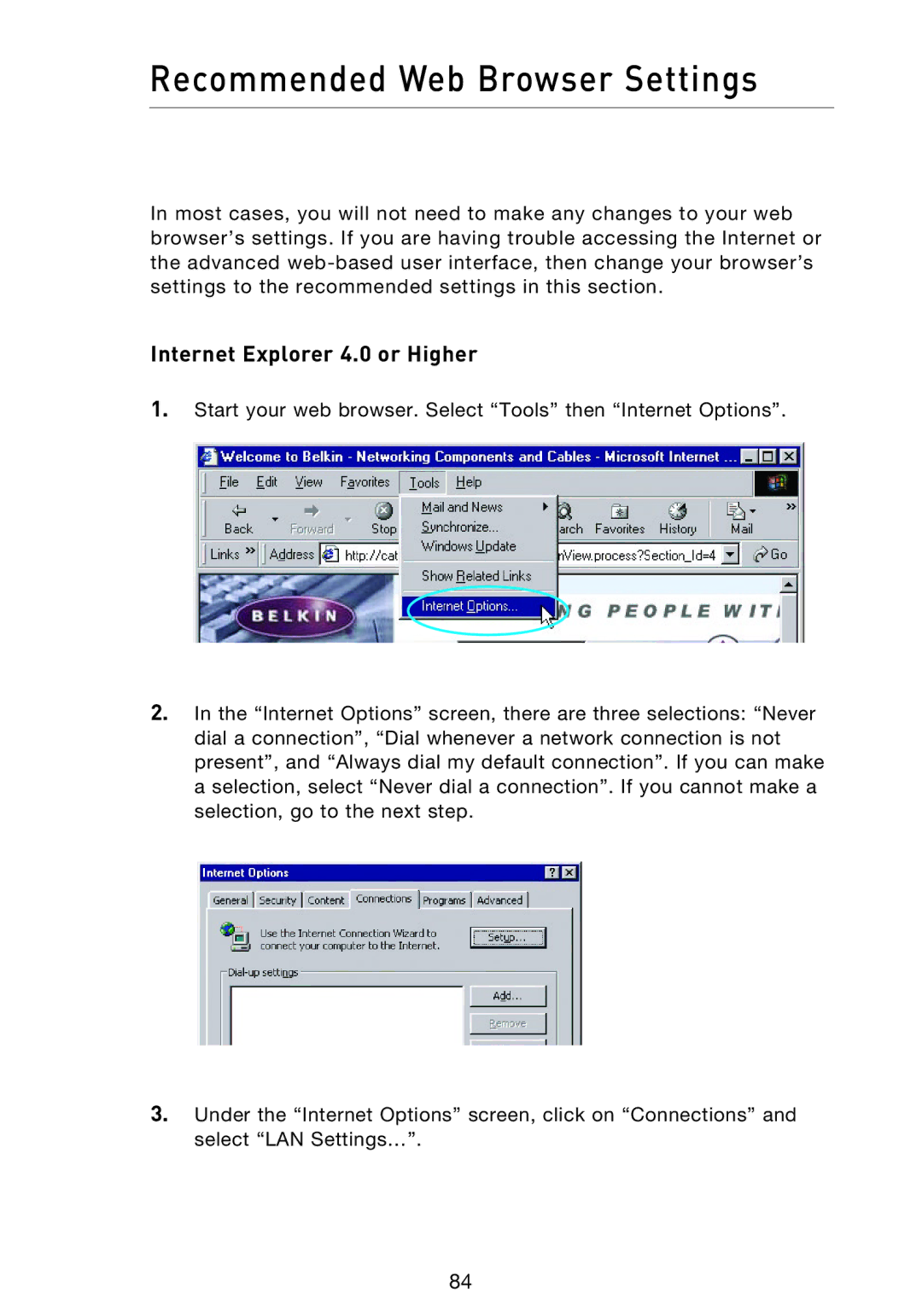 Belkin F5D9230UK4 user manual Recommended Web Browser Settings, Internet Explorer 4.0 or Higher 