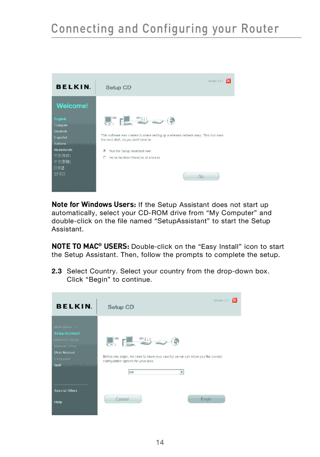 Belkin F5D9630-4 user manual Connecting and Configuring your Router 