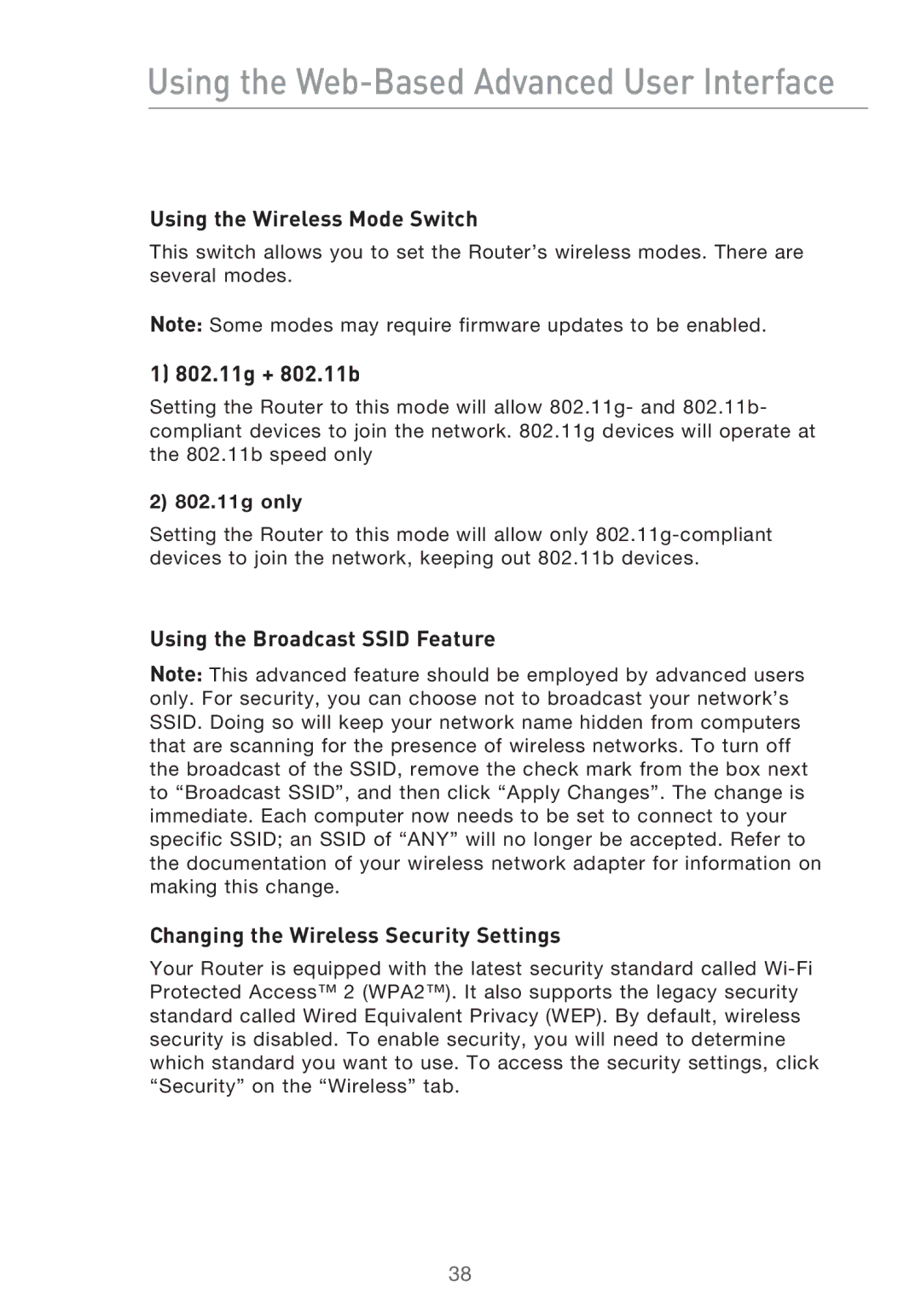 Belkin F5D9630-4 user manual Using the Wireless Mode Switch, 802.11g + 802.11b 