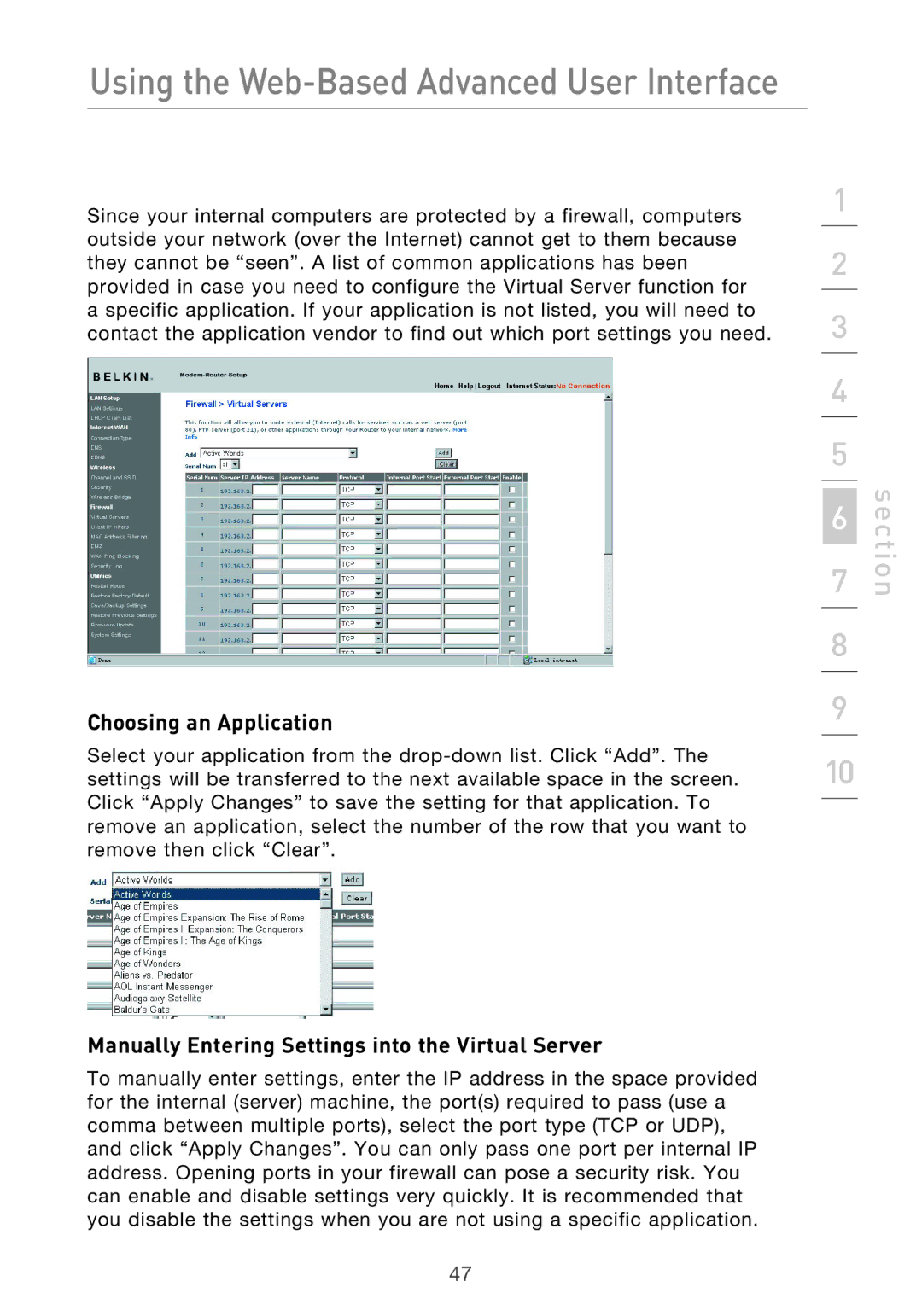 Belkin F5D9630-4 user manual Choosing an Application, Manually Entering Settings into the Virtual Server 