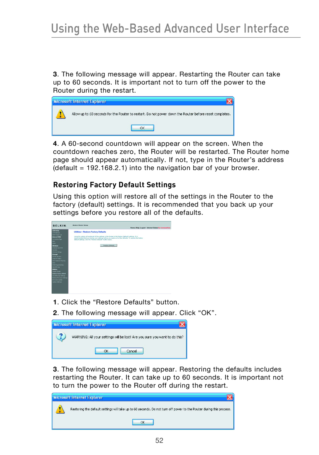 Belkin F5D9630-4 user manual Restoring Factory Default Settings 