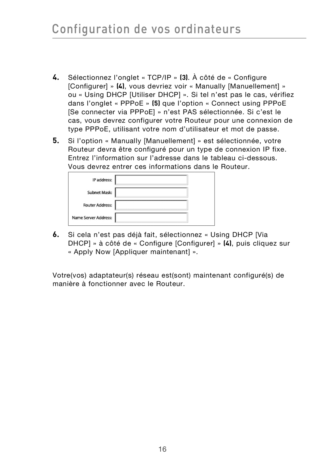 Belkin F5D9630UK4A user manual Configuration de vos ordinateurs 