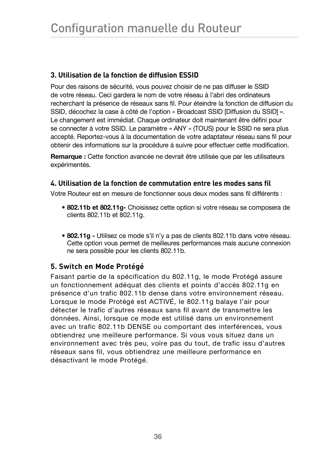 Belkin F5D9630UK4A user manual Utilisation de la fonction de diffusion Essid, Switch en Mode Protégé 