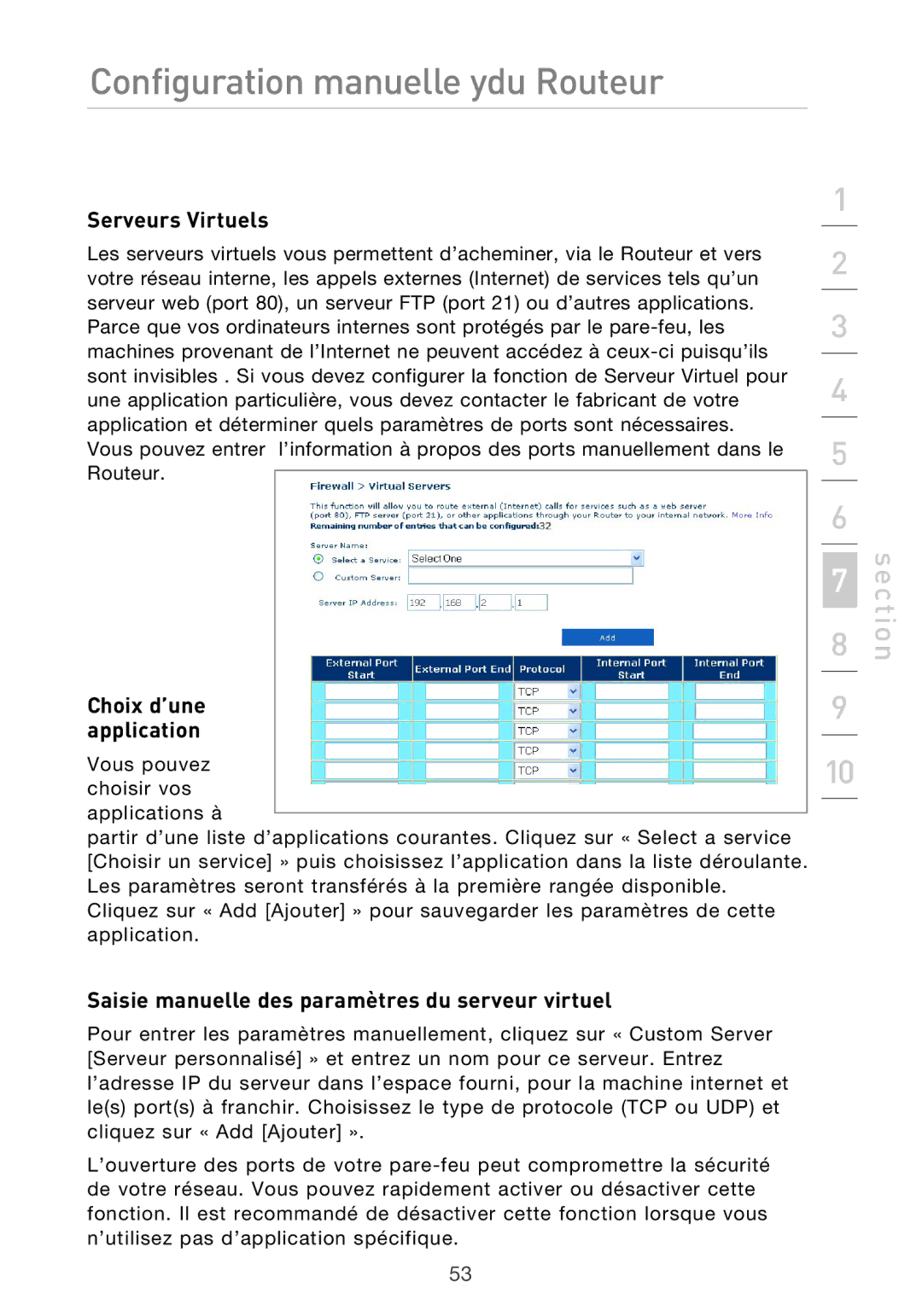 Belkin F5D9630UK4A Serveurs Virtuels, Choix d’une application, Saisie manuelle des paramètres du serveur virtuel 