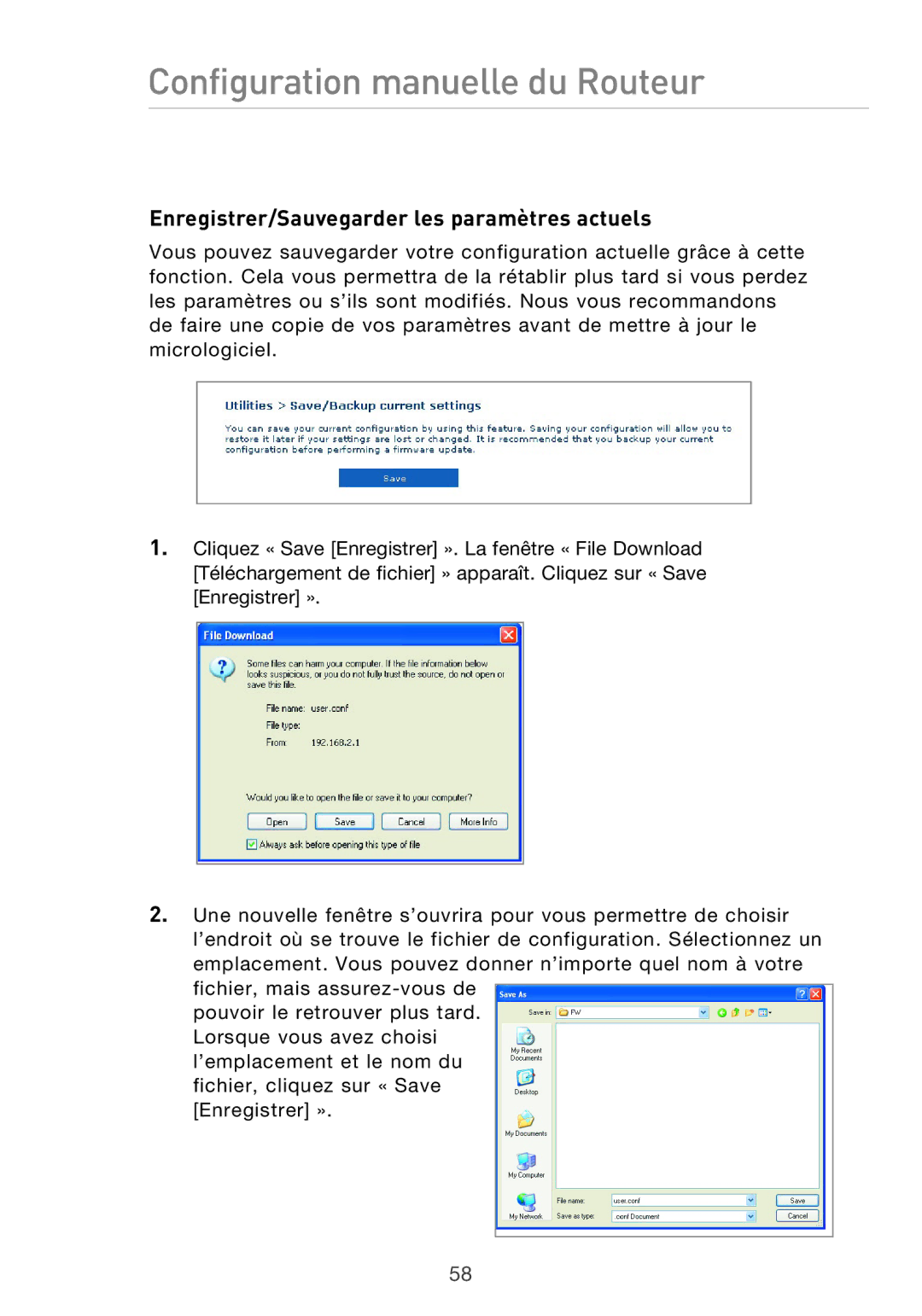 Belkin F5D9630UK4A user manual Enregistrer/Sauvegarder les paramètres actuels 