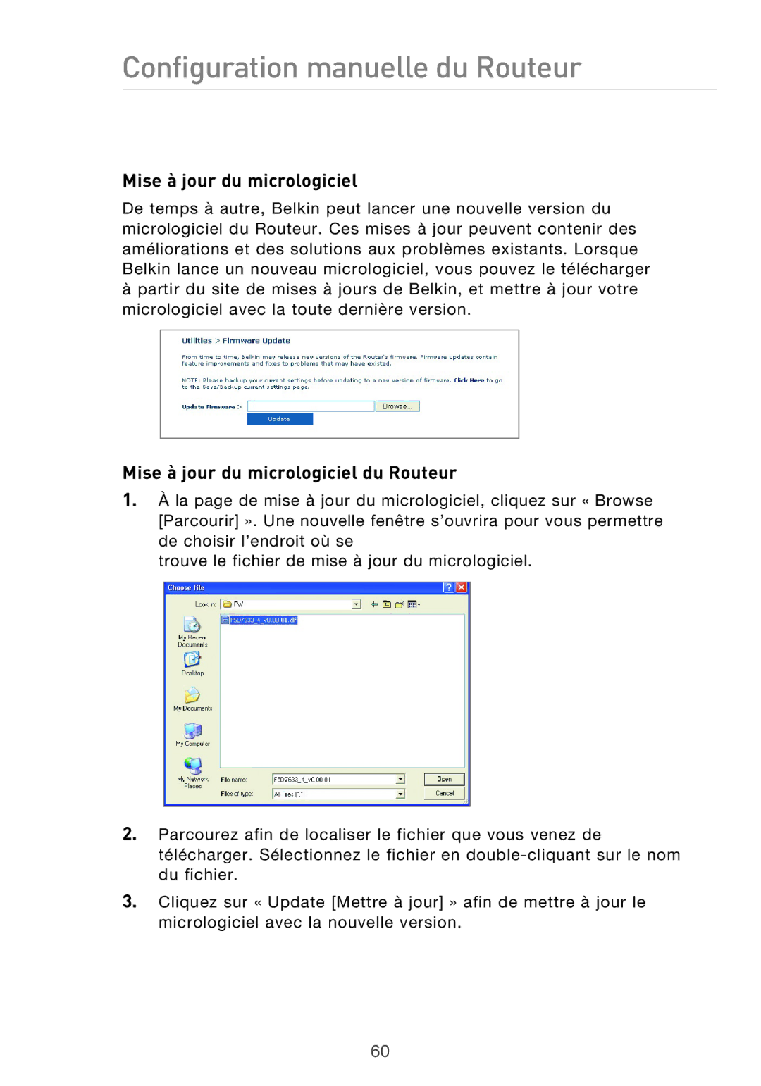 Belkin F5D9630UK4A user manual Mise à jour du micrologiciel du Routeur 