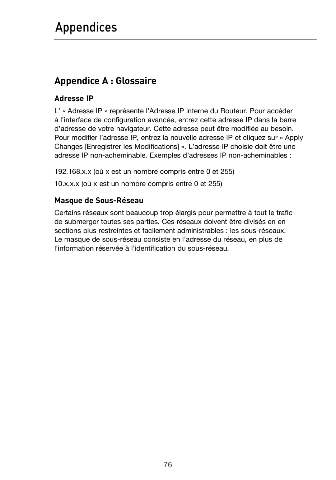 Belkin F5D9630UK4A user manual Appendices, Appendice a Glossaire 