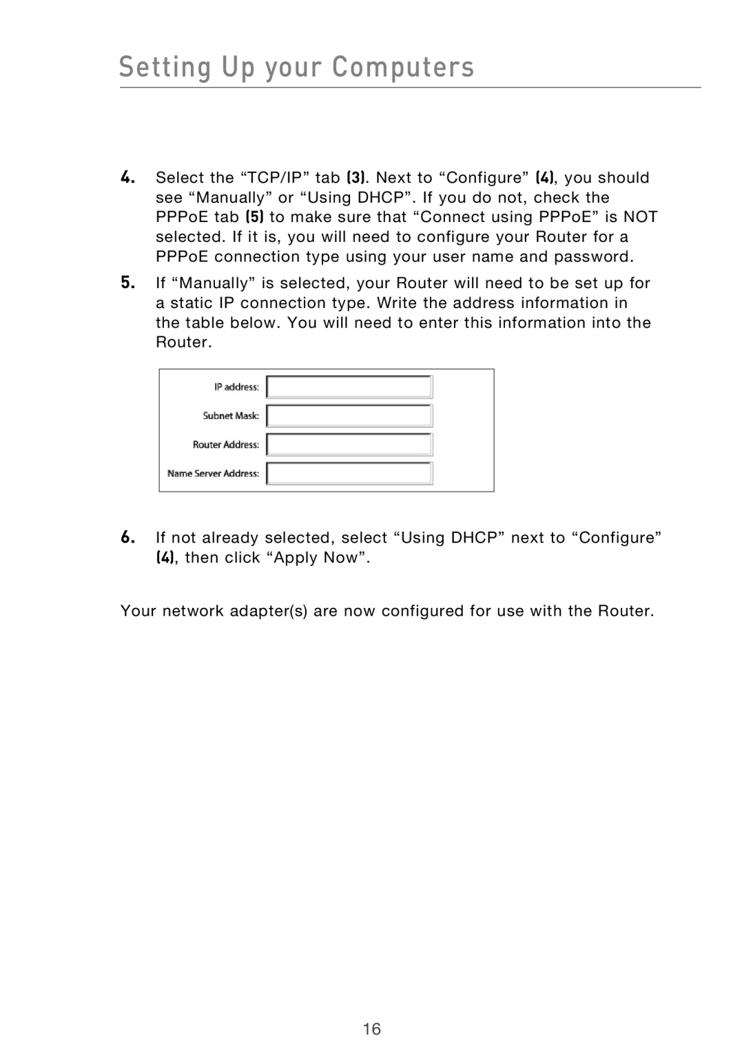 Belkin F5D9630UK4A user manual Setting Up your Computers 