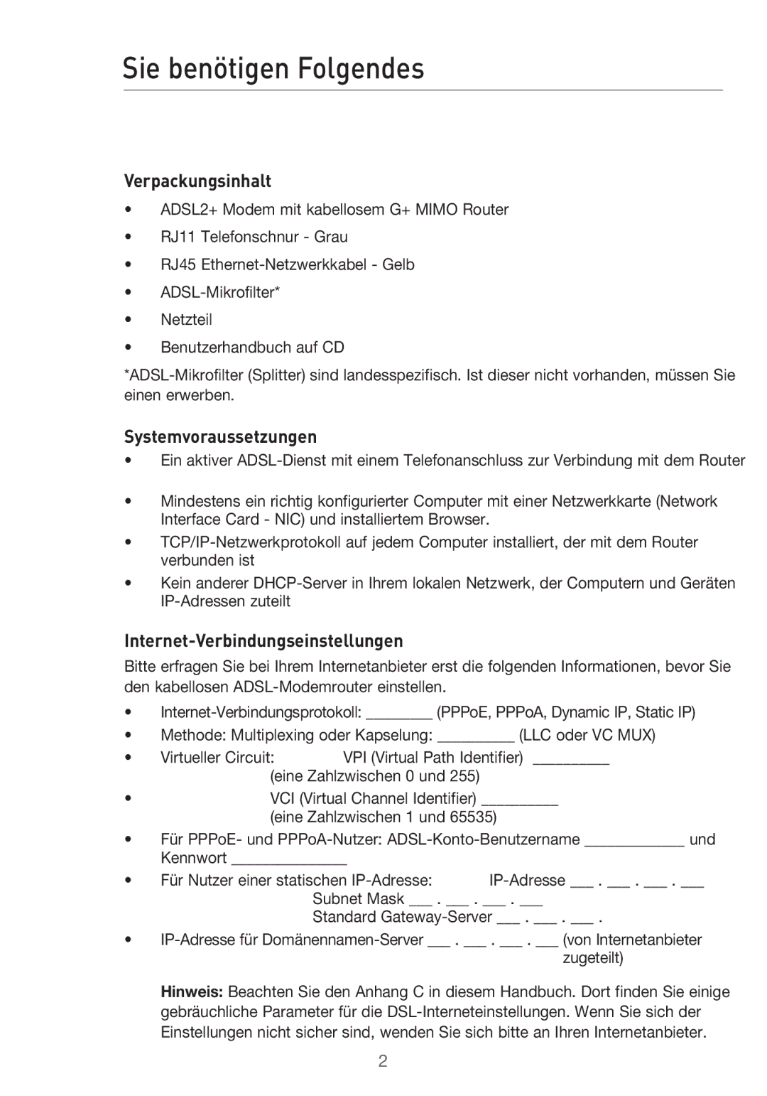 Belkin F5D9630UK4A Sie benötigen Folgendes, Verpackungsinhalt, Systemvoraussetzungen, Internet-Verbindungseinstellungen 