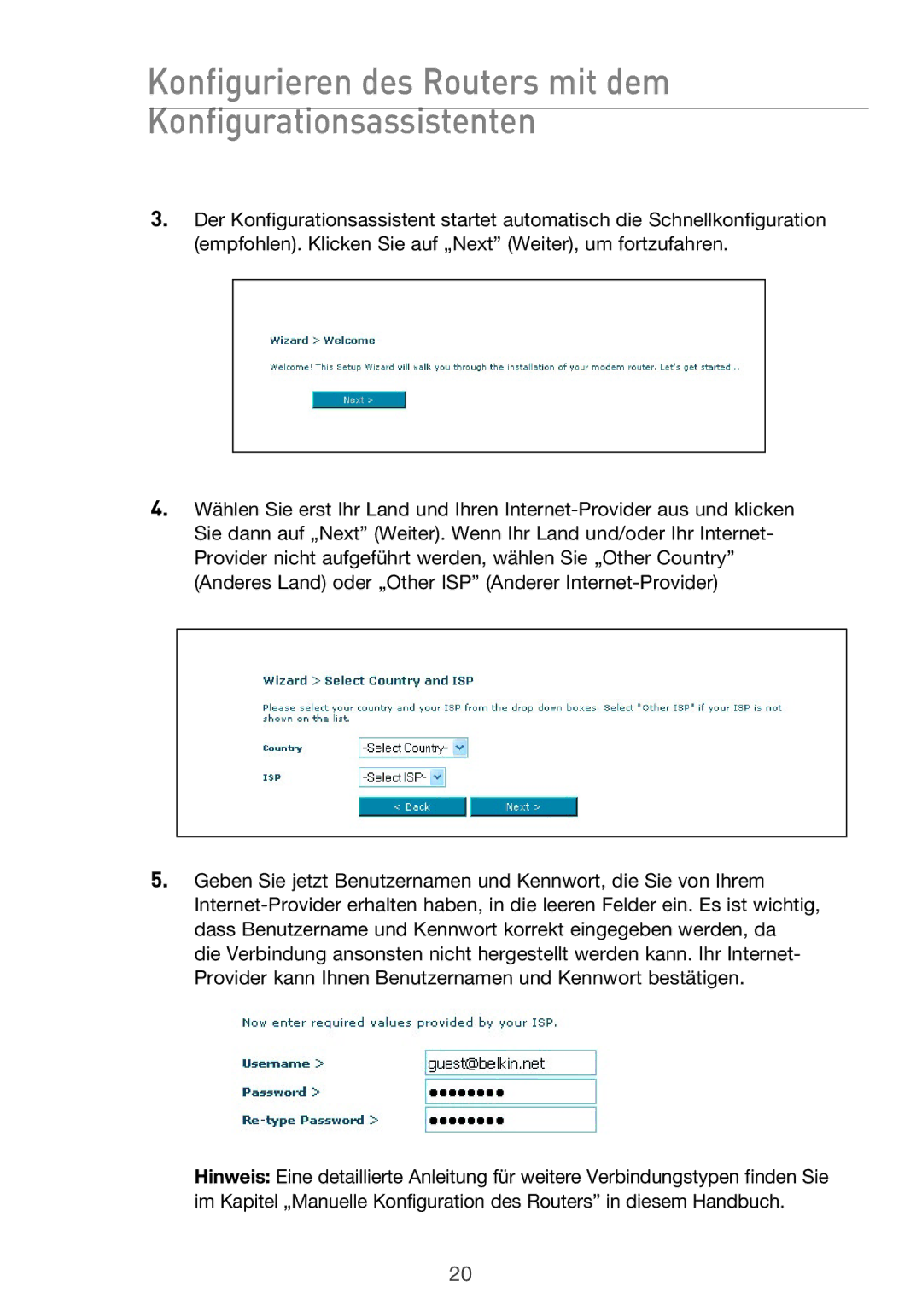 Belkin F5D9630UK4A user manual Konfigurieren des Routers mit dem Konfigurationsassistenten 