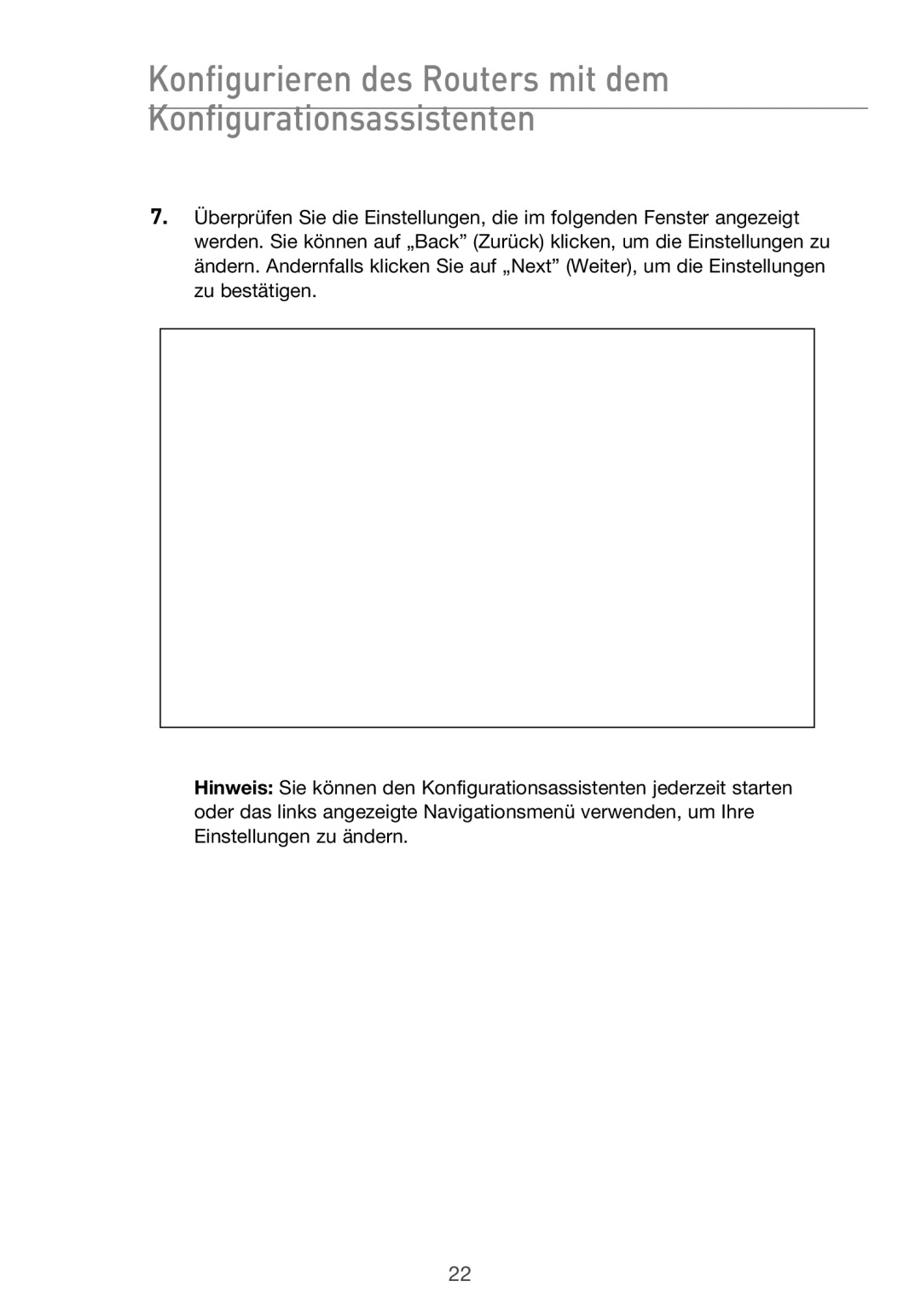 Belkin F5D9630UK4A user manual Konfigurieren des Routers mit dem Konfigurationsassistenten 