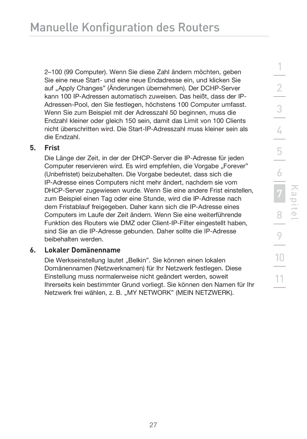 Belkin F5D9630UK4A user manual Frist, Lokaler Domänenname 