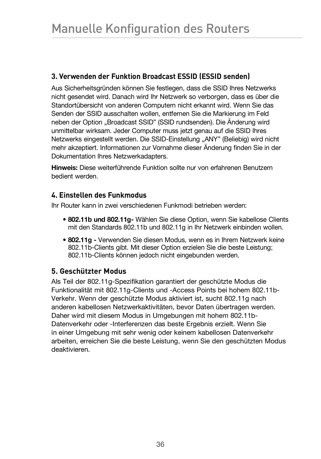 Belkin F5D9630UK4A Verwenden der Funktion Broadcast Essid Essid senden, Einstellen des Funkmodus, Geschützter Modus 