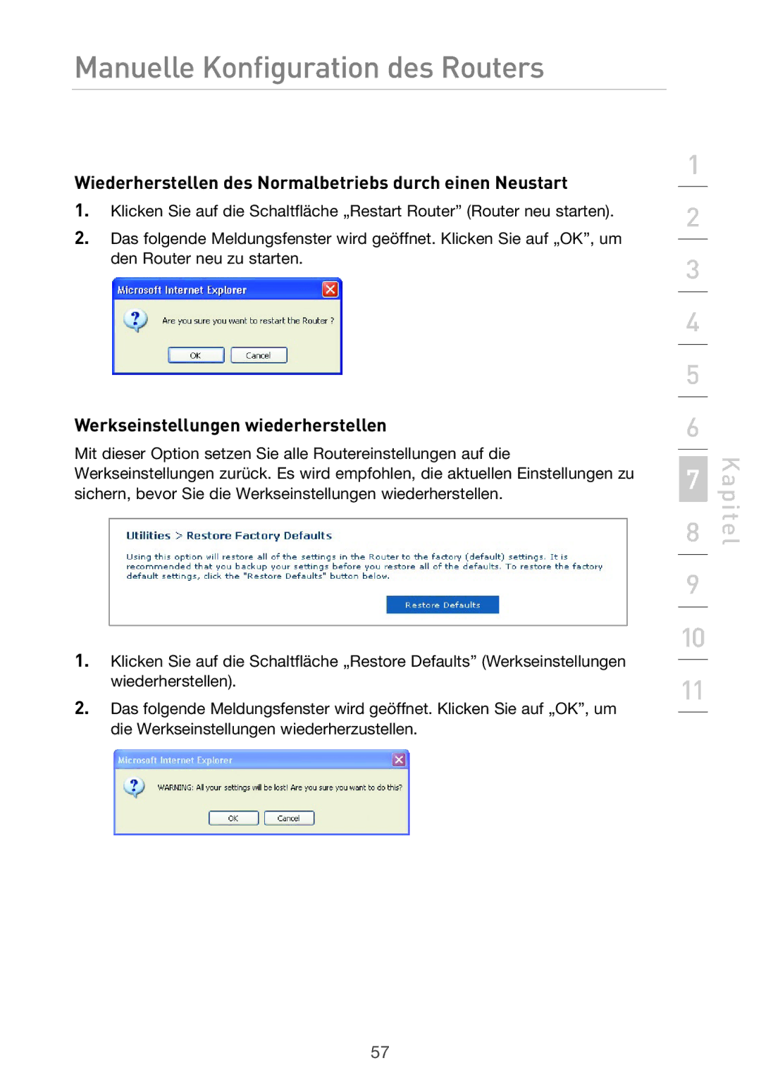 Belkin F5D9630UK4A Wiederherstellen des Normalbetriebs durch einen Neustart, Werkseinstellungen wiederherstellen 