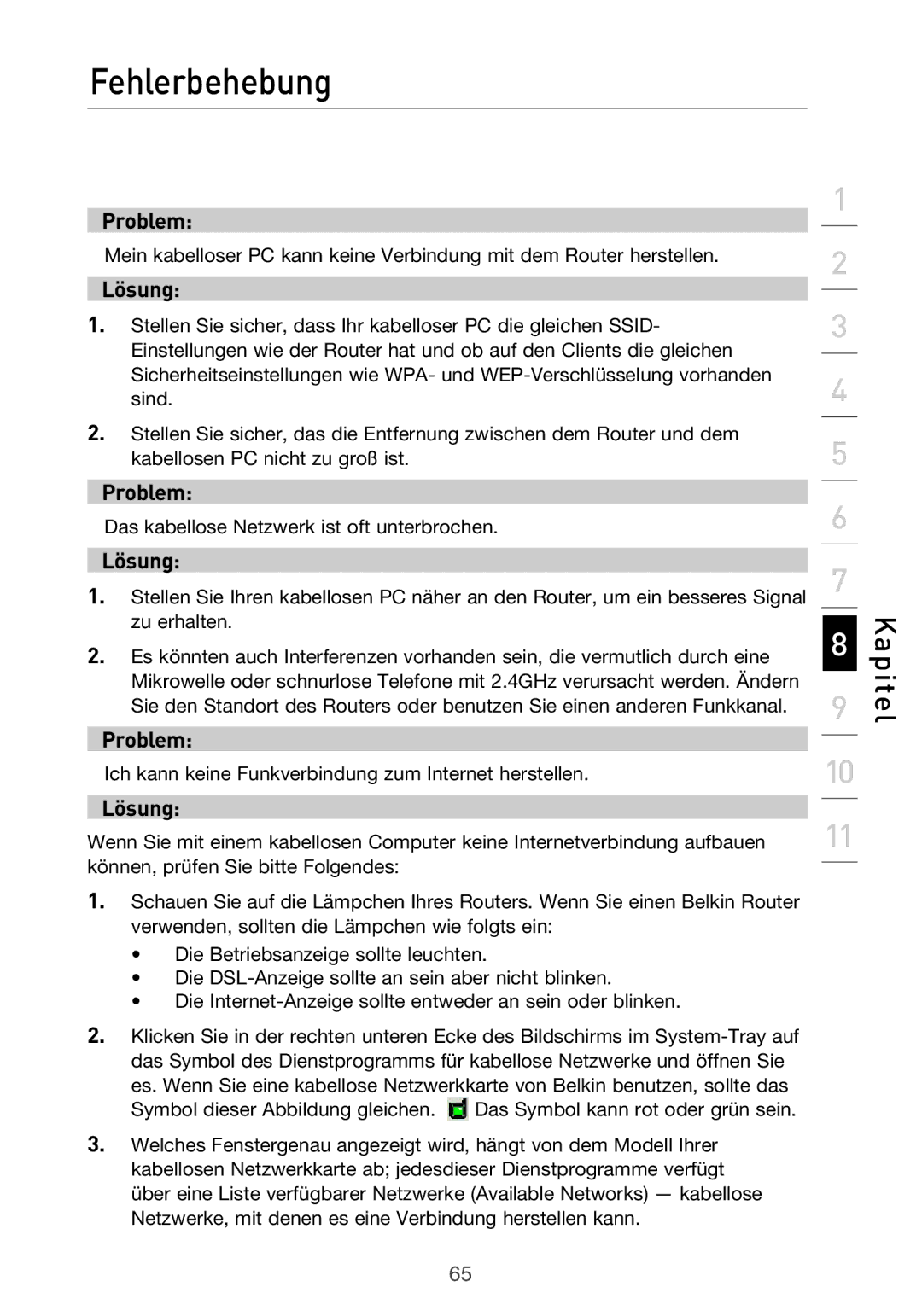 Belkin F5D9630UK4A user manual Das kabellose Netzwerk ist oft unterbrochen 