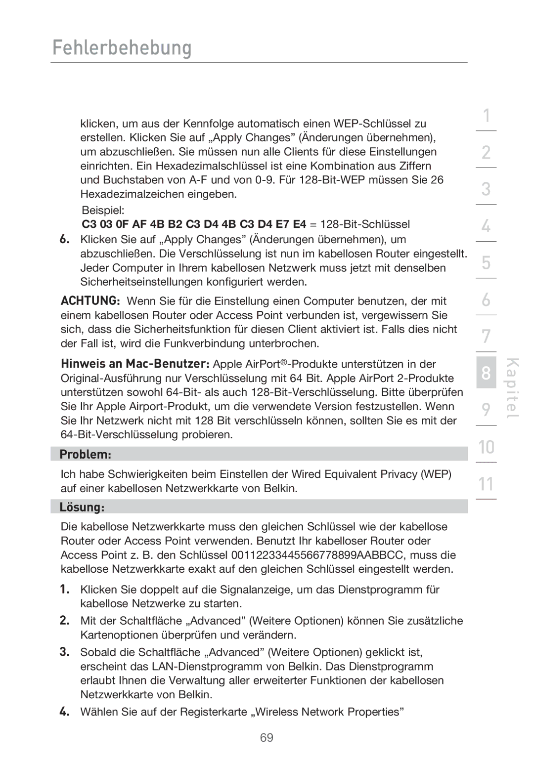 Belkin F5D9630UK4A user manual C3 03 0F AF 4B B2 C3 D4 4B C3 D4 E7 E4 = 128-Bit-Schlüssel 