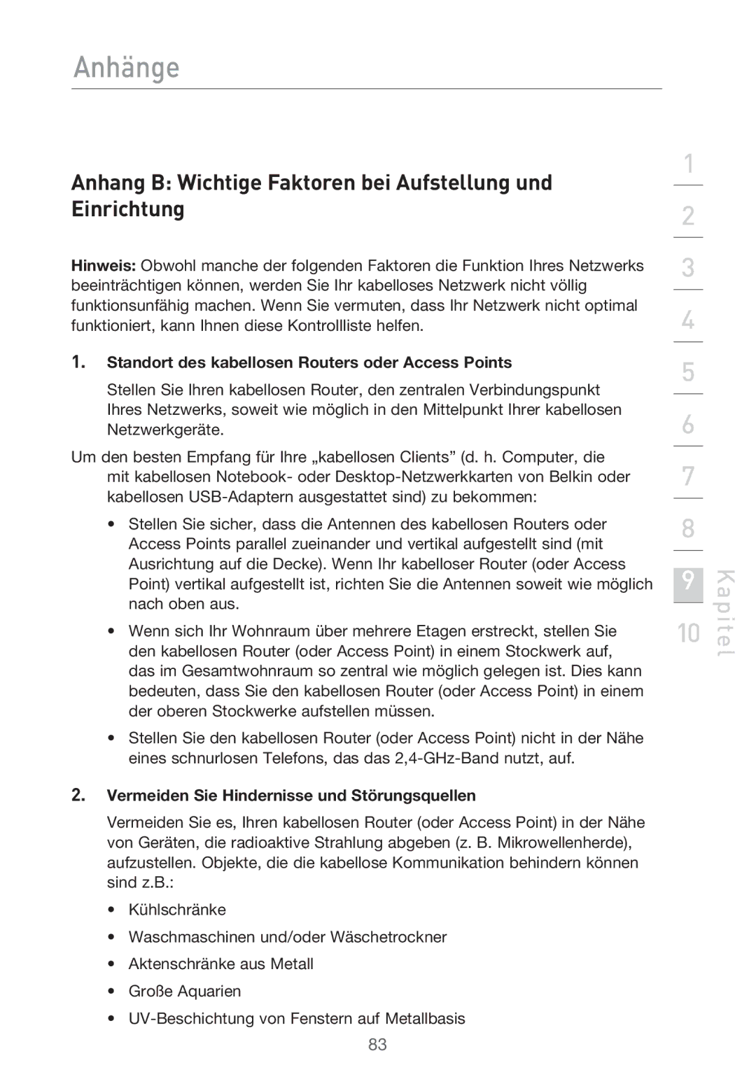 Belkin F5D9630UK4A user manual Anhang B Wichtige Faktoren bei Aufstellung und Einrichtung 