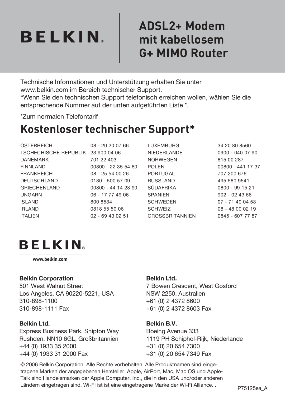 Belkin F5D9630UK4A user manual Kostenloser technischer Support 