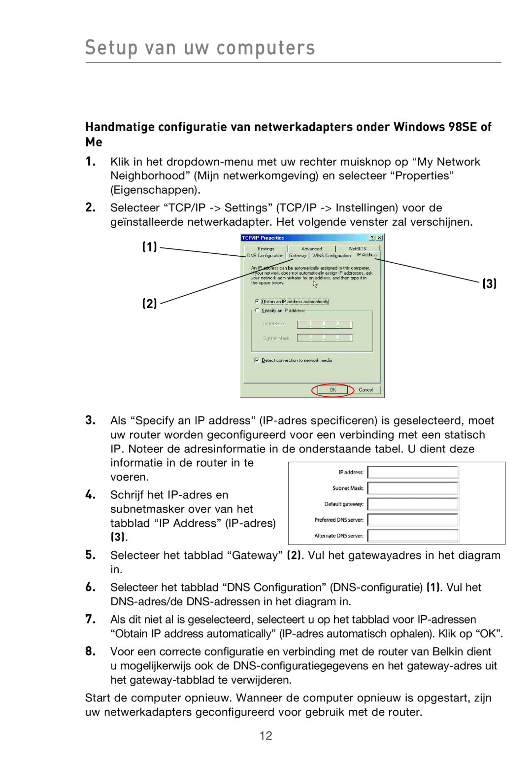 Belkin F5D9630UK4A user manual Setup van uw computers 